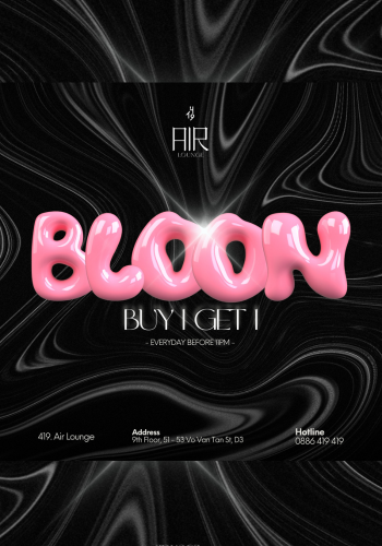 Buy 1 get 1 Bloon before 11PM Everyday