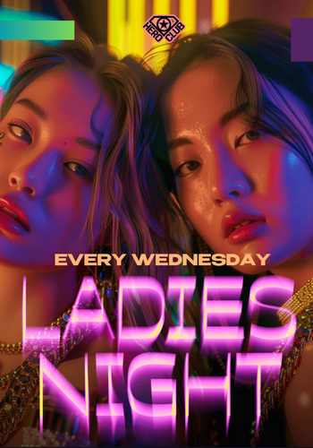 Ladies Night | Hero Club